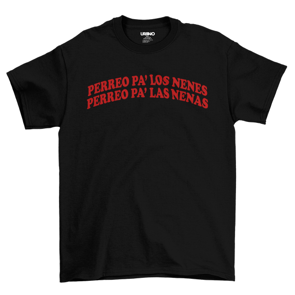 Perreo Pa' Los Nenes Perreo Pa' Las Nenas Camisa